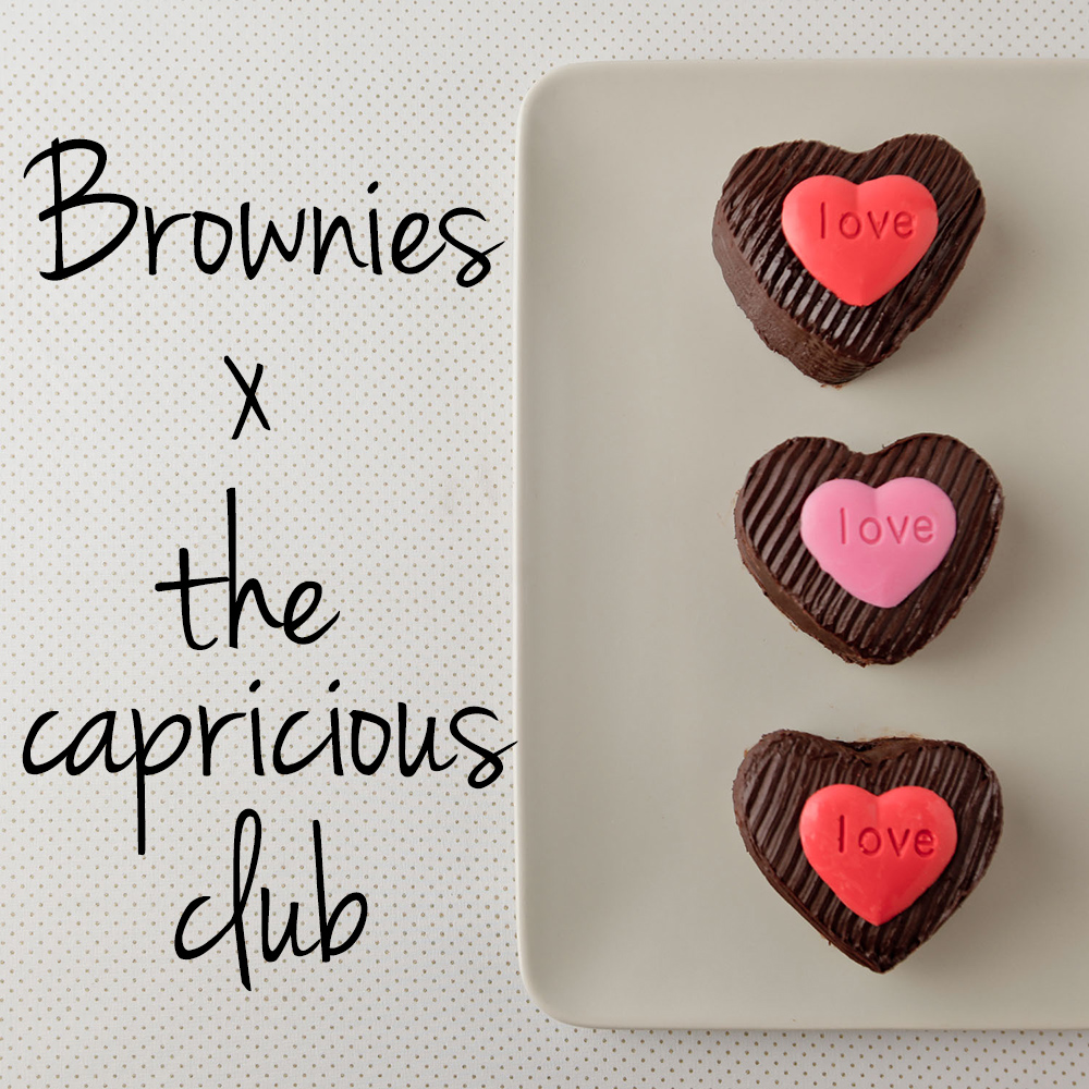 brownies x the capricious club